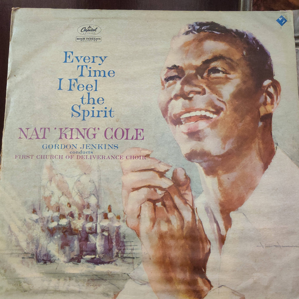 Nat 'King' Cole*, Gordon Jenkins Conducts First Church Of Deliverance Choir – Every Time I Feel The Spirit (Used Vinyl - VG+)