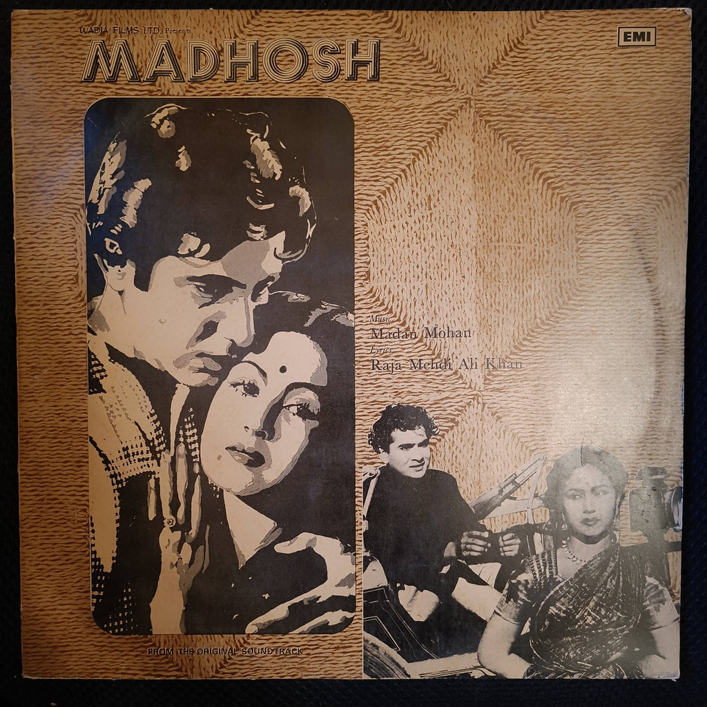 Madan Mohan, Raja Mehdi Ali Khan – Madhosh (Used Vinyl - VG) NP