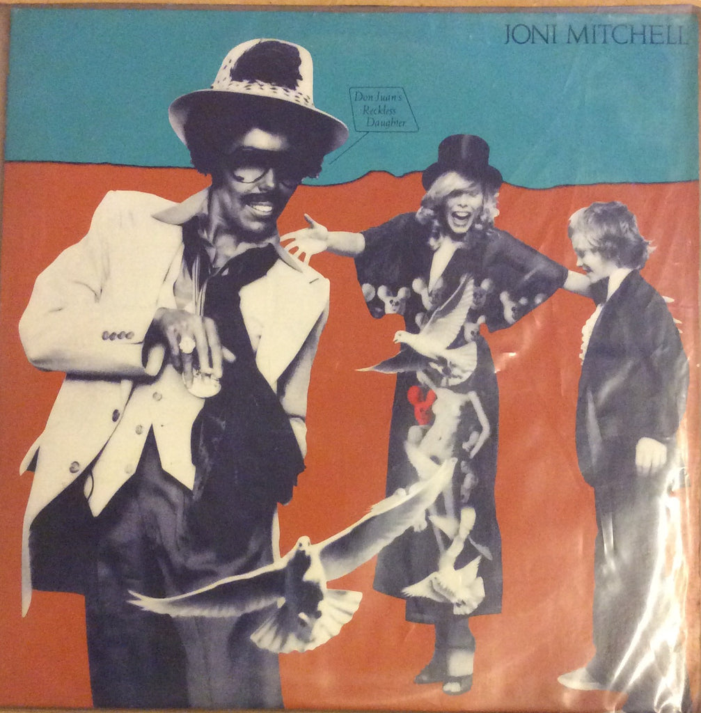 Don Juan's Reckless Daughter By Joni Mitchell