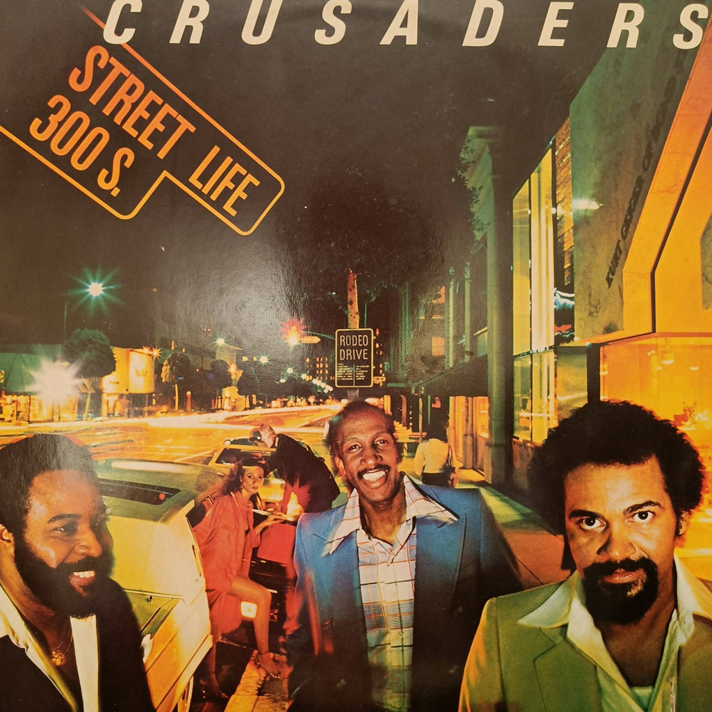 Crusaders – Street Life (Used Vinyl - VG) JS