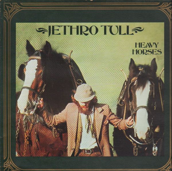 Heavy Horses By Jethro Tull (Arrives in 21 days)