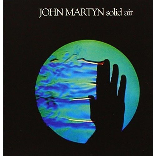 Solid Air -John Martyn  (Arrives in 4 days )