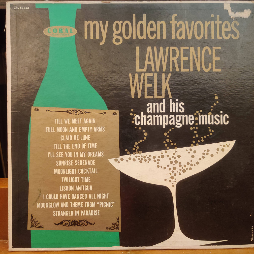 Lawrence Welk And His Champagne Music – My Golden Favorites (Used Vinyl - VG)