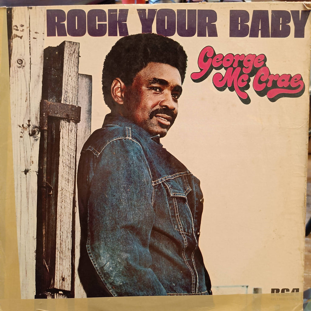 George McCrae – Rock Your Baby (Used Vinyl - G) JS