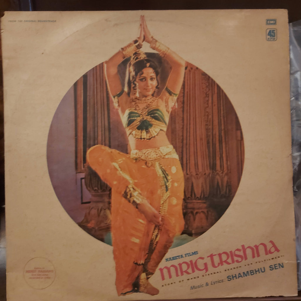 Shambhu Sen – Mrig Trishna (Used Vinyl - VG+)