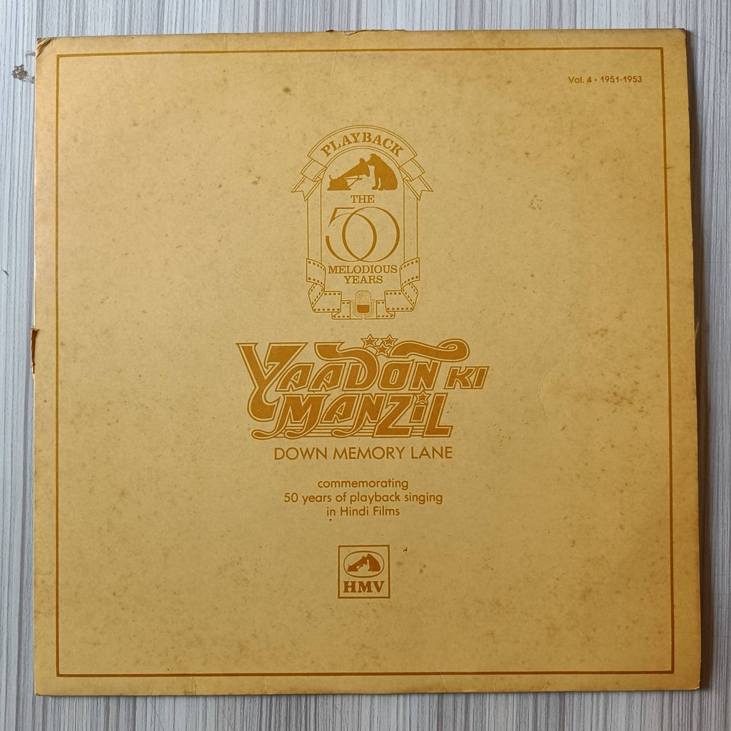 Various – Yaadon Ki Manzil - Down Memory Lane Vol.4 (1951-1953) (Used Vinyl - VG) AD