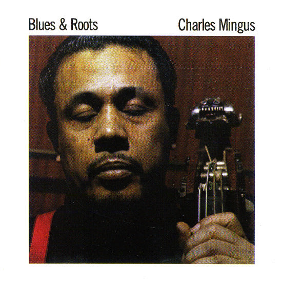 charlie-mingus-blues-roots
