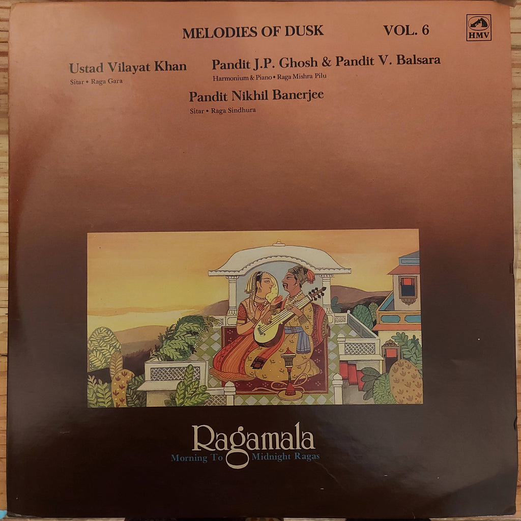 Various – Ragamala - Morning to Midnight Ragas - Melodies Of Dusk - Vol 6 (Used Vinyl - VG+) JS