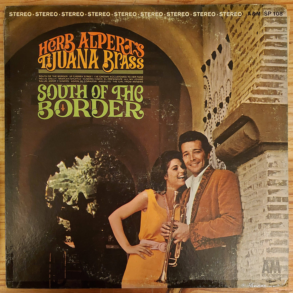Herb Alpert's Tijuana Brass – South Of The Border (Used Vinyl - G)