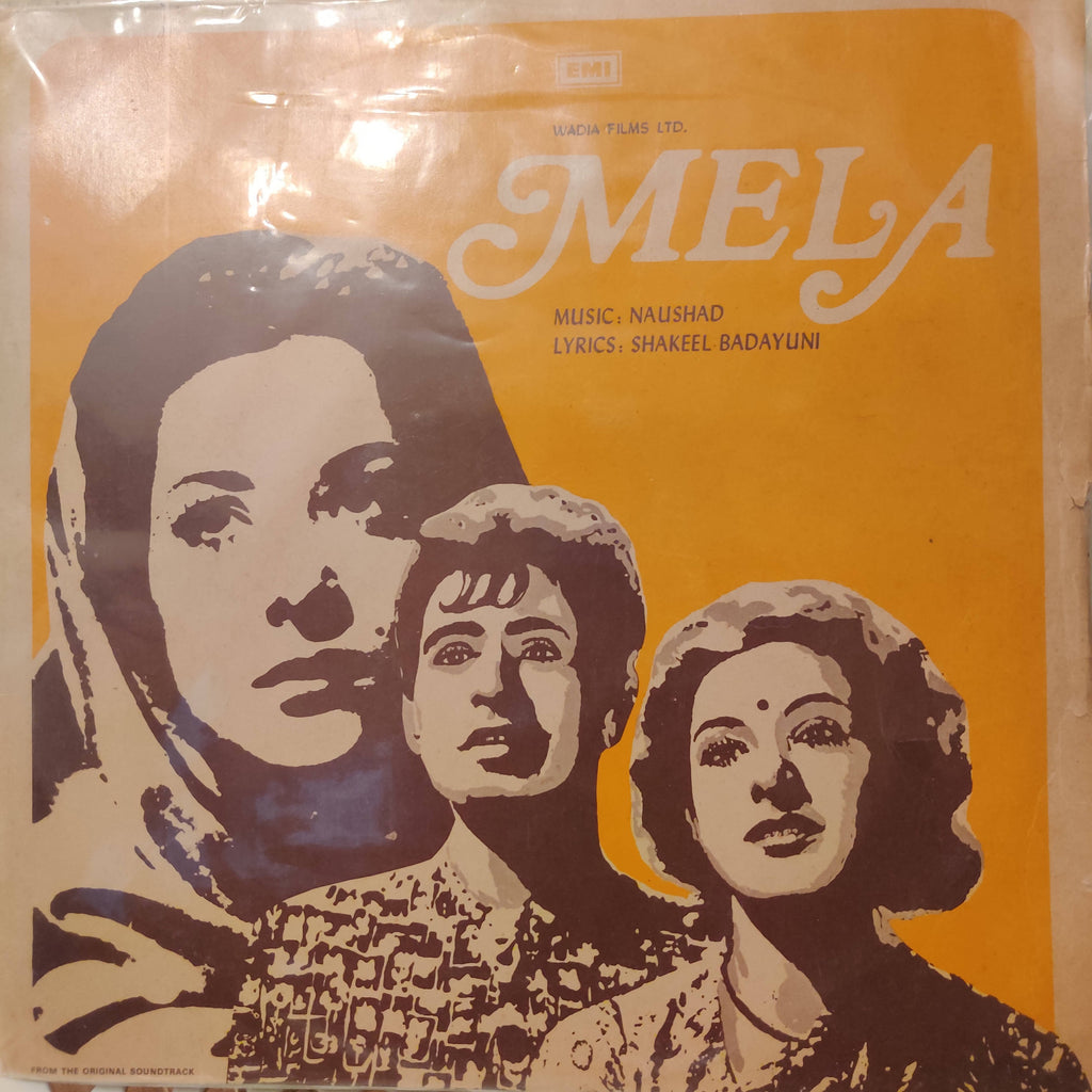 Naushad, Shakeel Badayuni – Mela (Used Vinyl - VG) NP