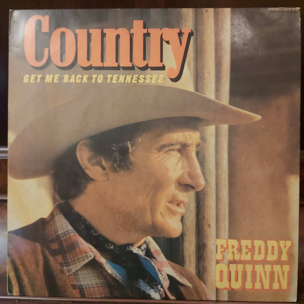 Freddy Quinn – Get Me Back To Tennessee (Used Vinyl - VG+)