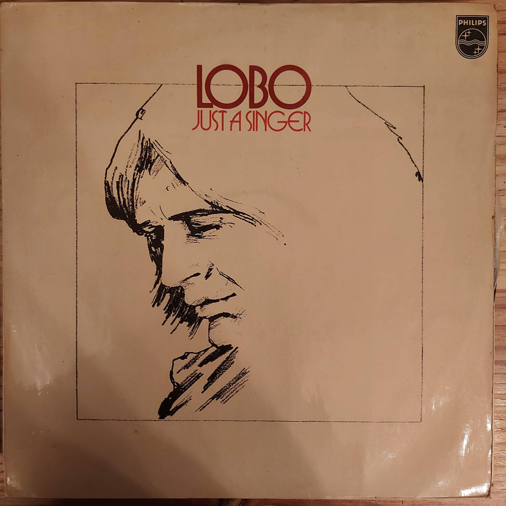 Lobo (3) – Just A Singer (Used Vinyl - G)