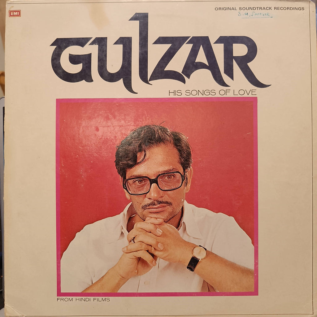 Gulzar – His Songs Of Love (From Hindi Films) (Used Vinyl - G) NJ