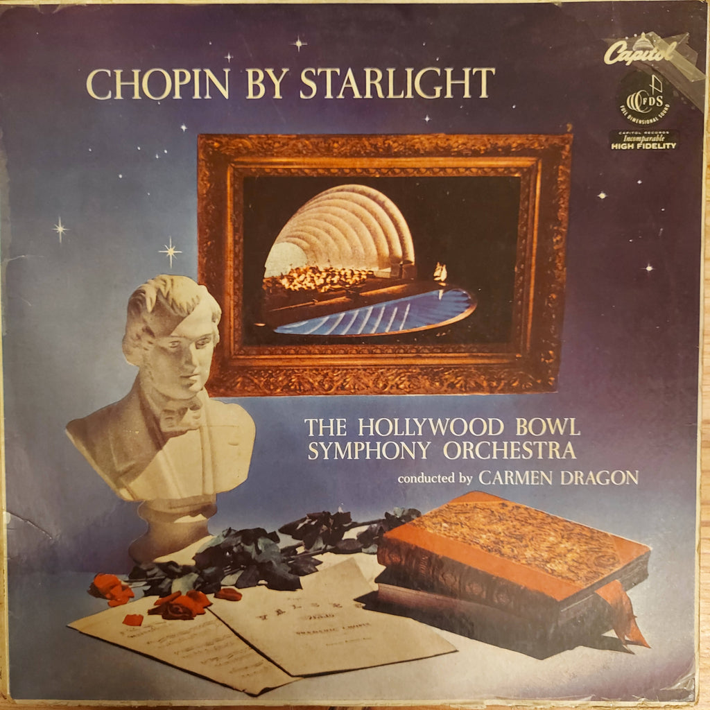 Carmen Dragon Conducting The Hollywood Bowl Symphony Orchestra – Chopin By Starlight (Used Vinyl - G)