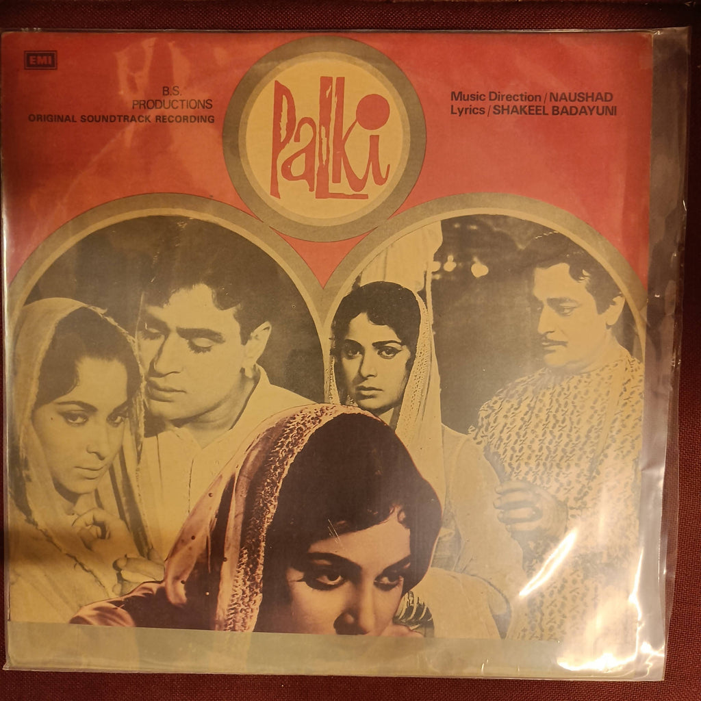 Naushad, Shakeel Badayuni – Palki (Used Vinyl - VG) NP