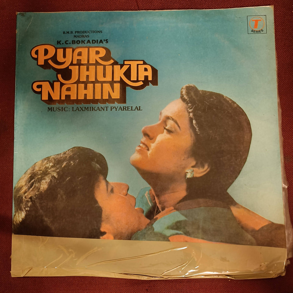 Laxmikant Pyarelal – Pyar Jhukta Nahin (Used Vinyl - VG) NP