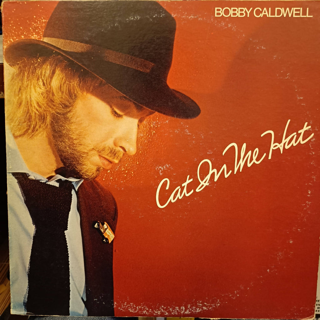 Bobby Caldwell – Cat In The Hat (Used Vinyl - VG) MD - Recordwala