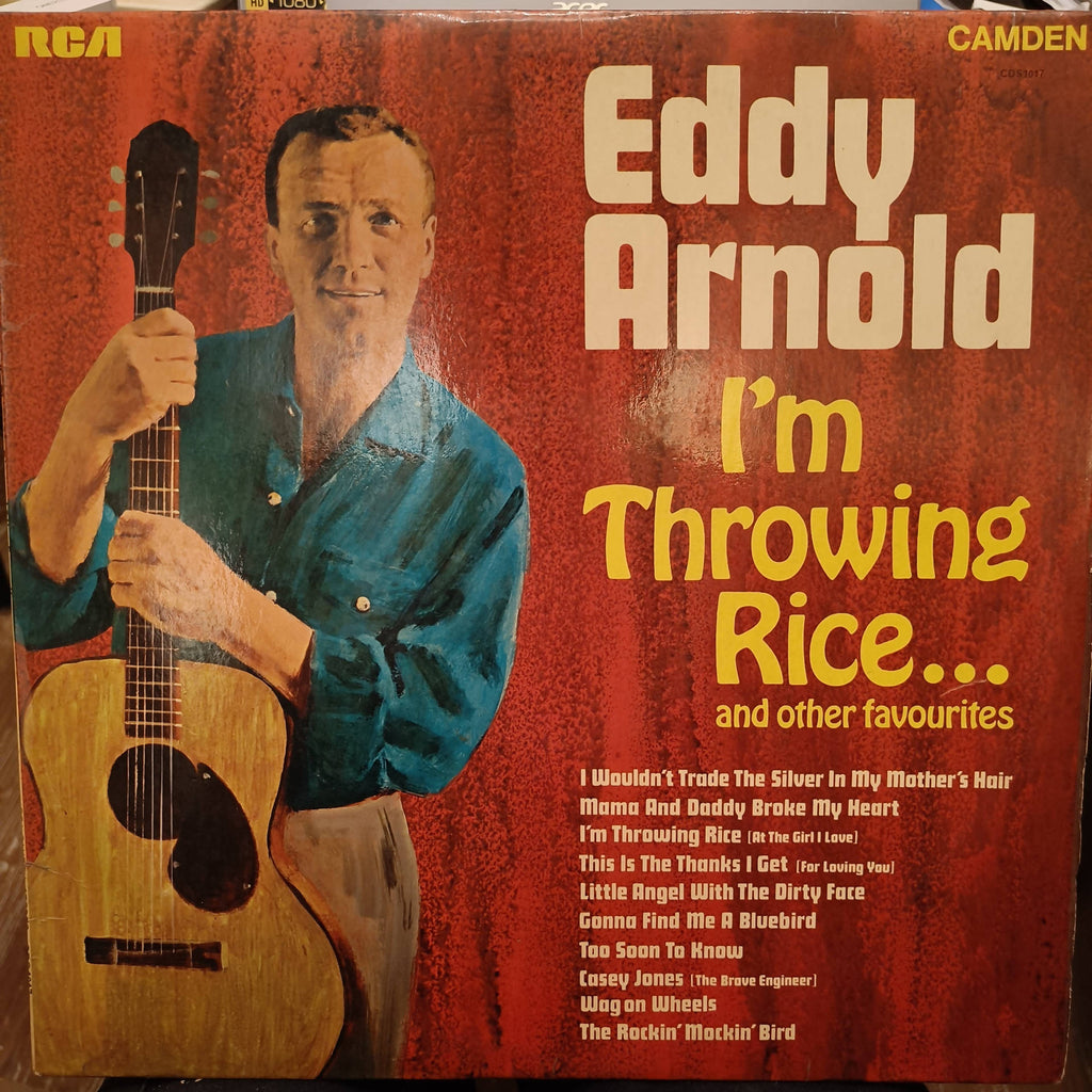 Eddy Arnold – I'm Throwing Rice (At The Girl I Love) And Other Favorites By Eddy Arnold (Used Vinyl - G) JS