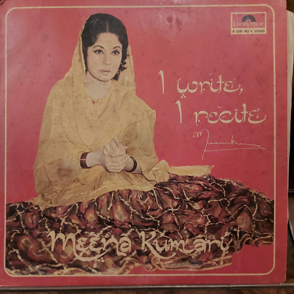Meena Kumari ‎– I Write, I Recite (Used Vinyl - VG+)