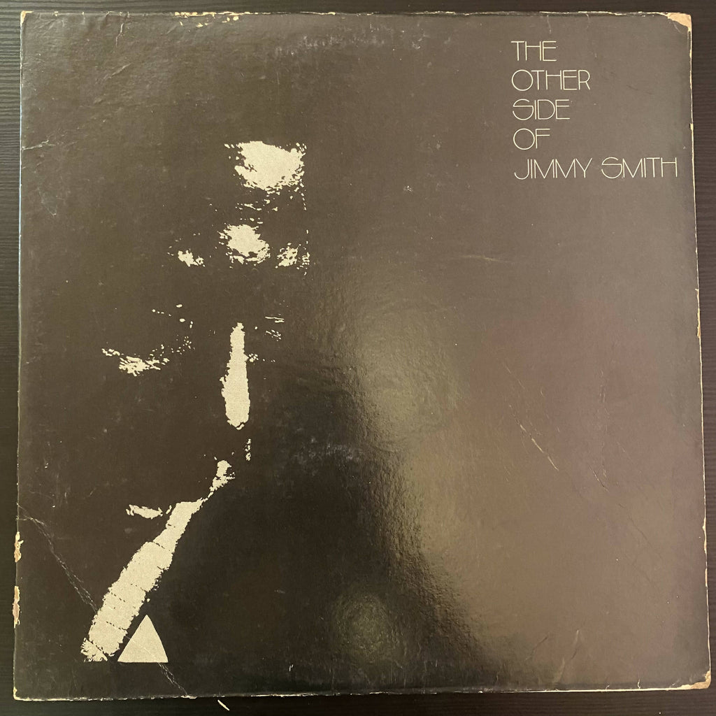 Jimmy Smith – The Other Side Of Jimmy Smith (Used Vinyl - P) JB Marketplace