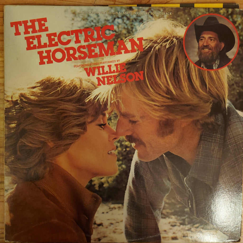 Willie Nelson / Dave Grusin – The Electric Horseman (Music From The Original Motion Picture Soundtrack) (Used Vinyl - VG)