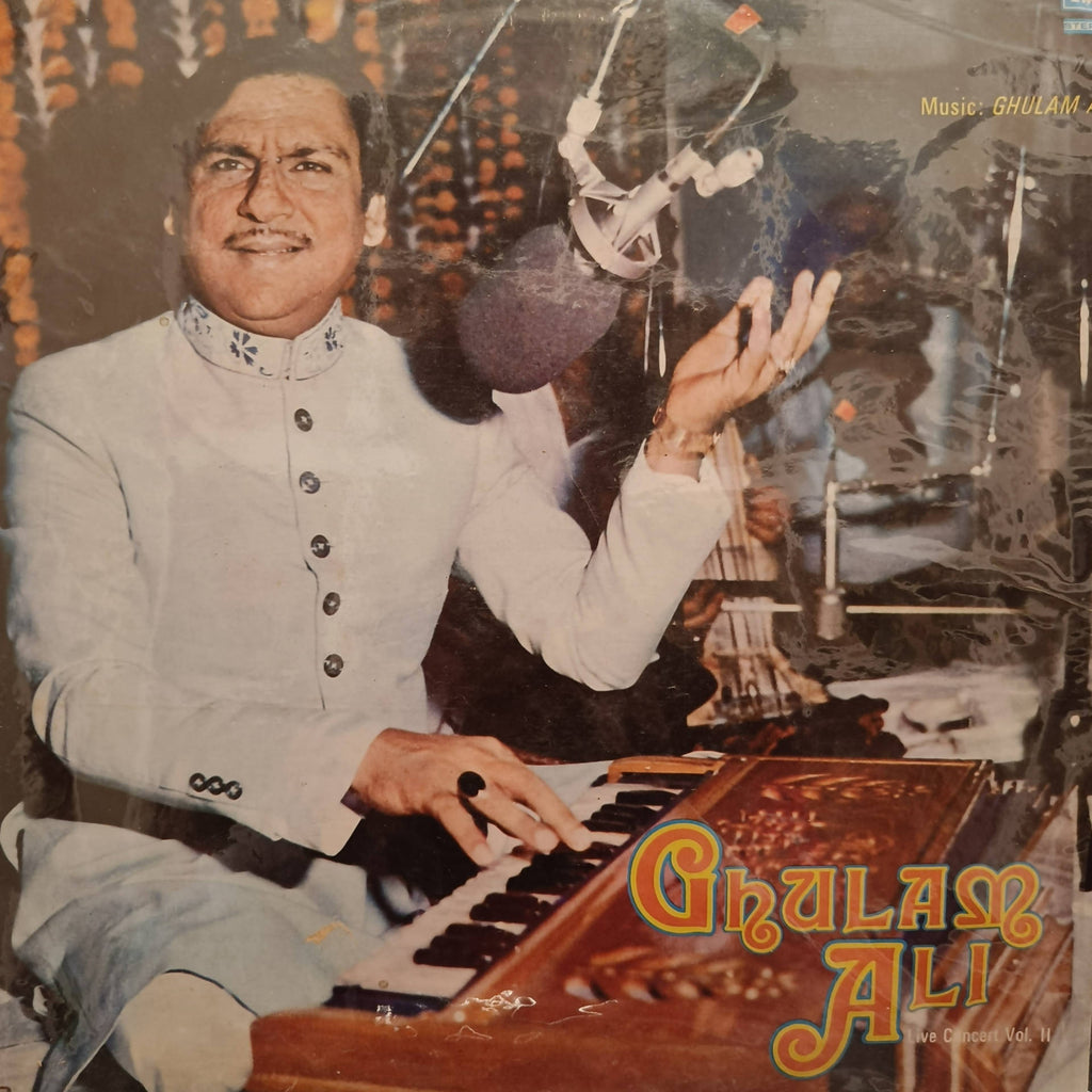Ghulam Ali – Ghulam Ali - Live Concert Vol. II (Used Vinyl - VG) NJ