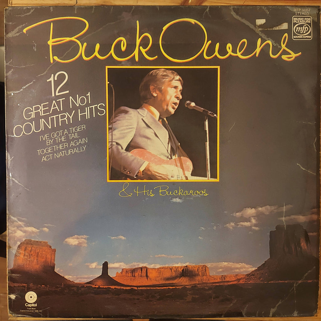 Buck Owens And His Buckaroos – The No. 1 Country Hits Of Buck Owens And His Buckaroos (Used Vinyl - VG+)