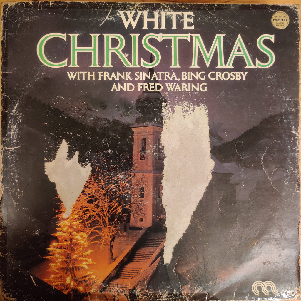 Frank Sinatra, Bing Crosby And Fred Waring – White Christmas (Used Vinyl - G)