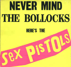 vinyl-never-mind-the-bollocks-heres-the-sex-pistols-by-sex-pistols