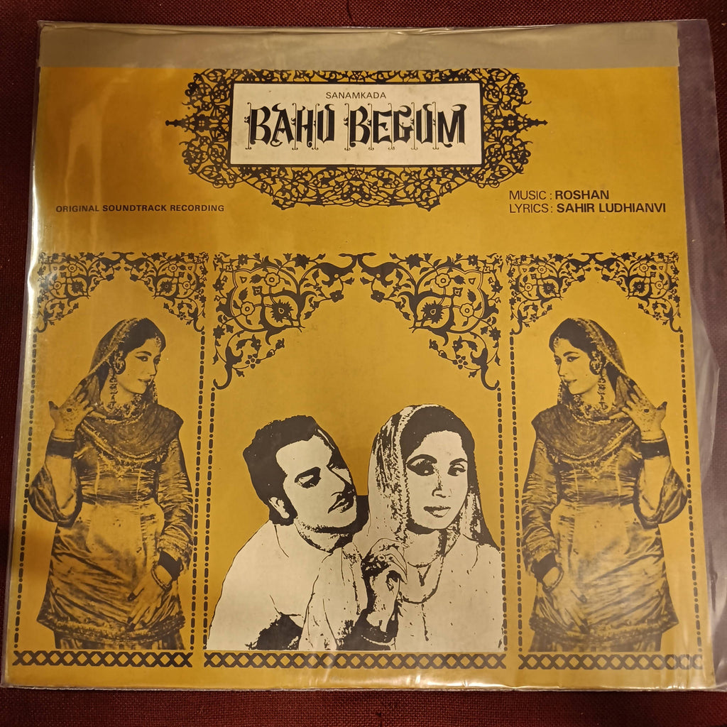 Roshan , Sahir Ludhianvi – Bahu Begum (Used Vinyl - VG) NP