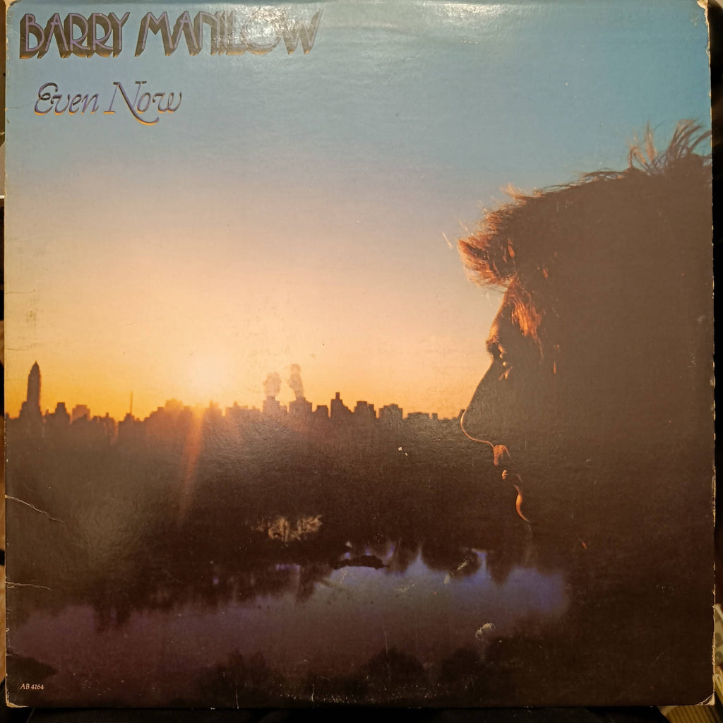 Barry Manilow – Even Now (Used Vinyl - VG+) JS