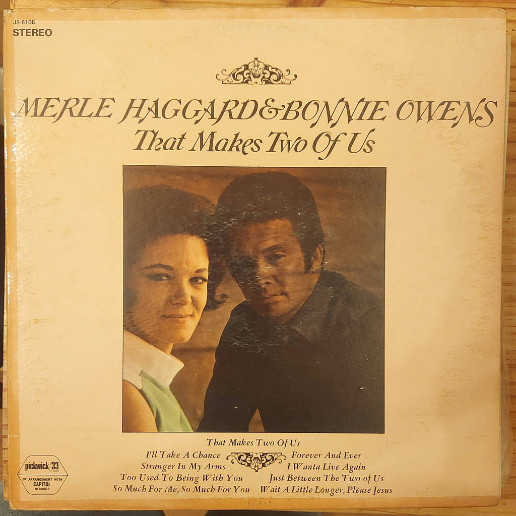 Merle Haggard & Bonnie Owens – That Makes Two Of Us (Used Vinyl - VG)