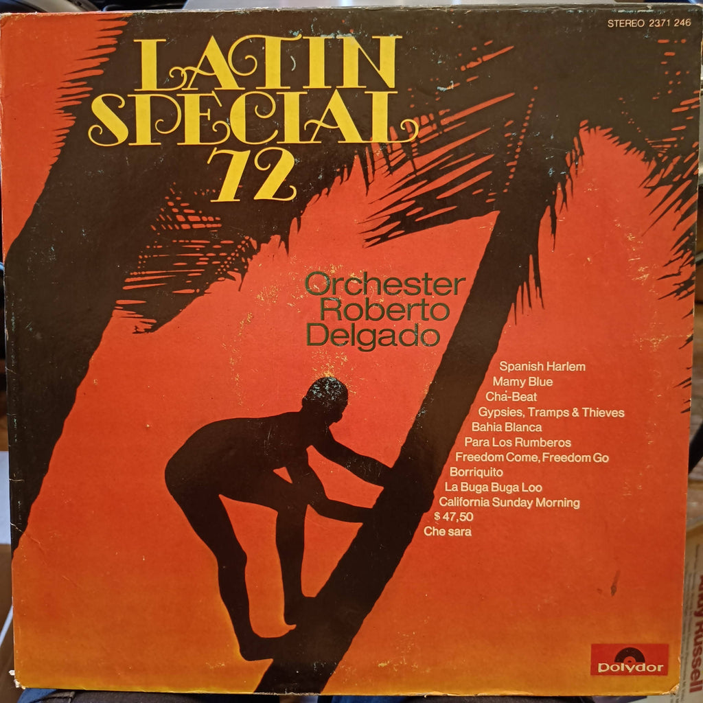 Orchester Roberto Delgado – Latin Special '72 (Used Vinyl - VG) JS