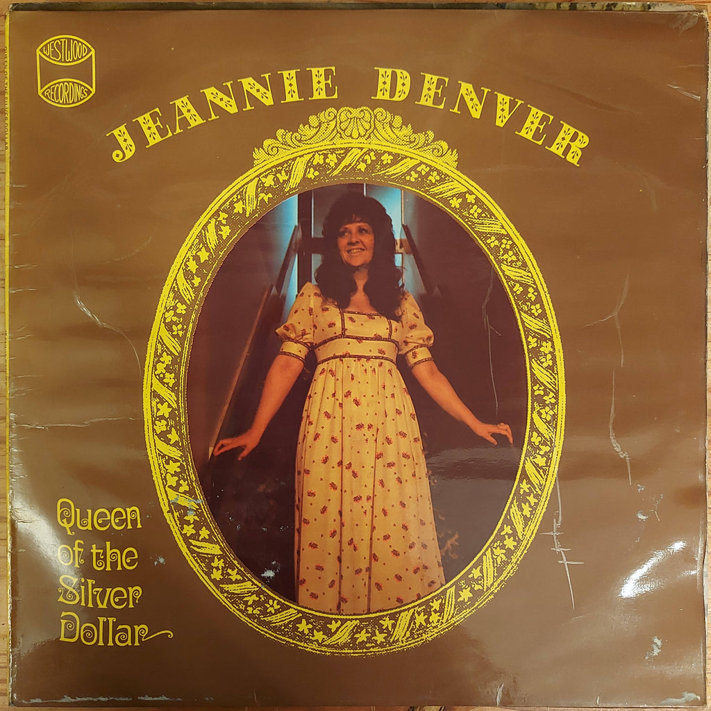 Jeannie Denver – Queen Of The Silver Dollar (Used Vinyl - G)