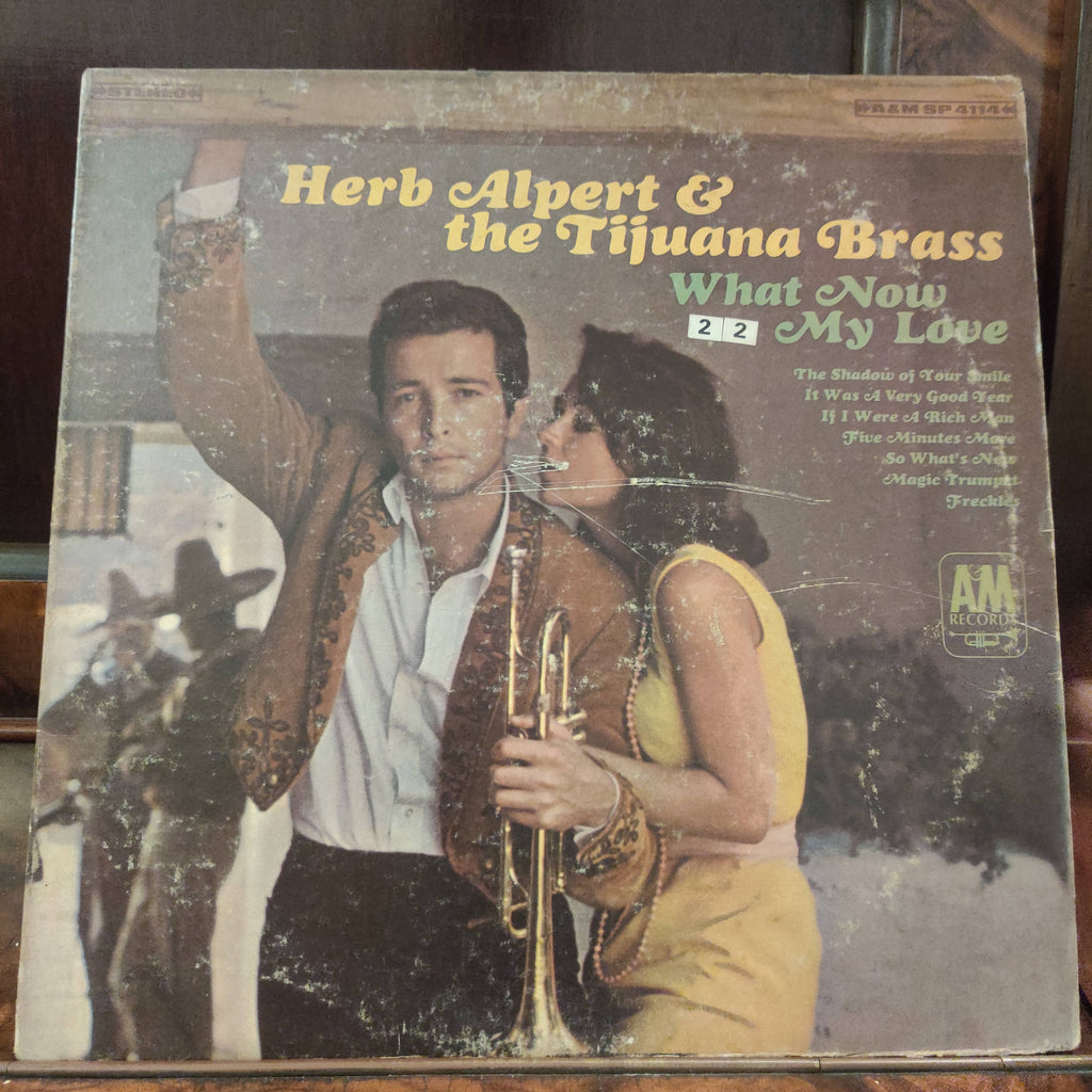 Herb Alpert & The Tijuana Brass – What Now My Love (Used Vinyl - VG+)