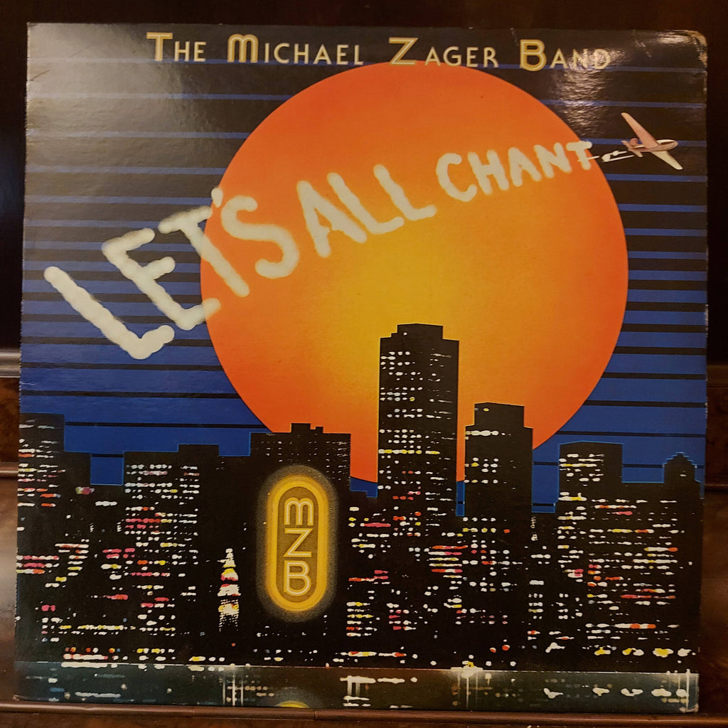 The Michael Zager Band – Let's All Chant (Used Vinyl - VG+)