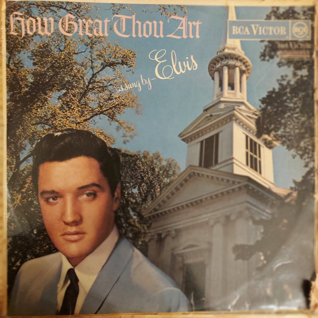 Elvis Presley – How Great Thou Art (Used Vinyl - VG)