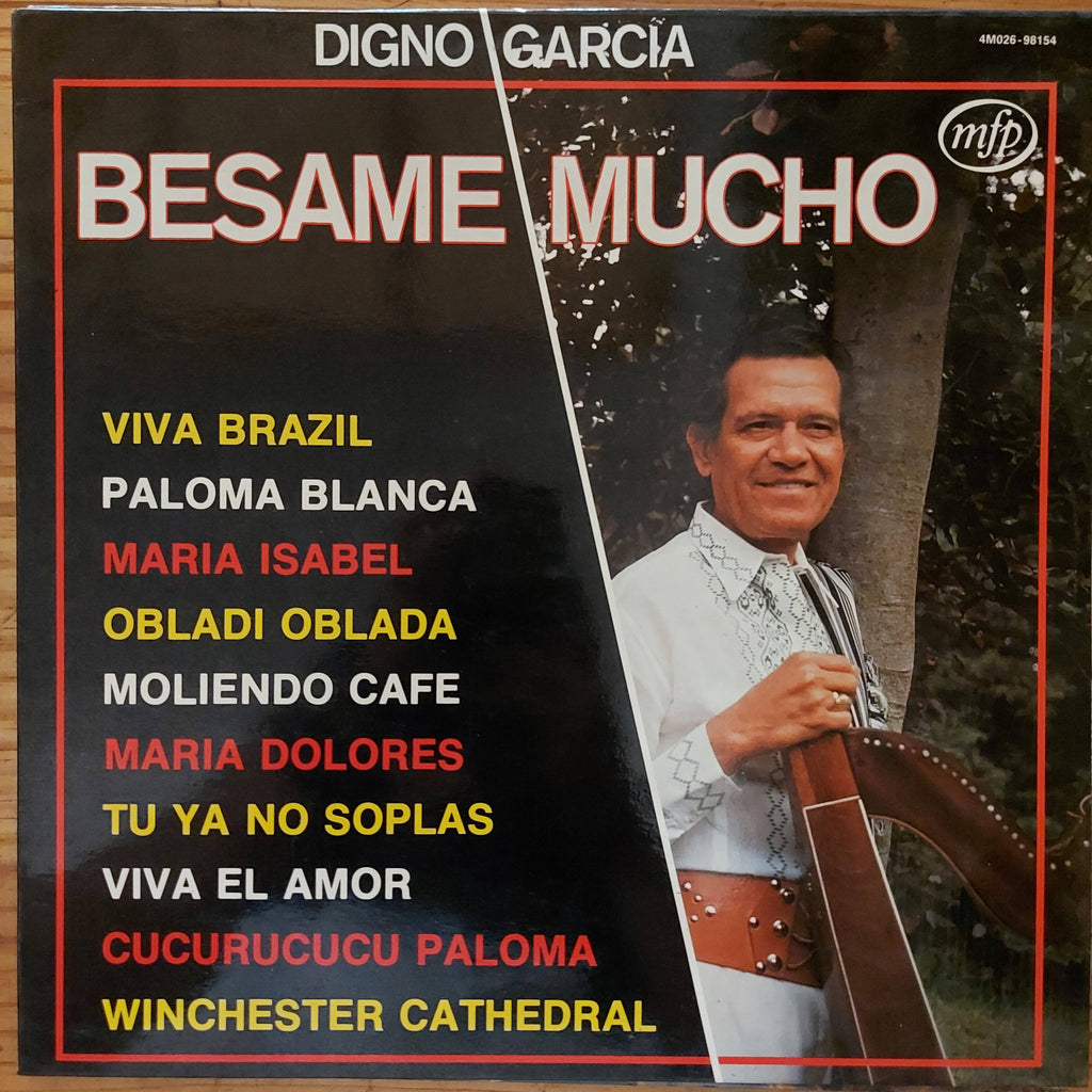 Digno Garcia – Besame Mucho (Used Vinyl - VG) MD