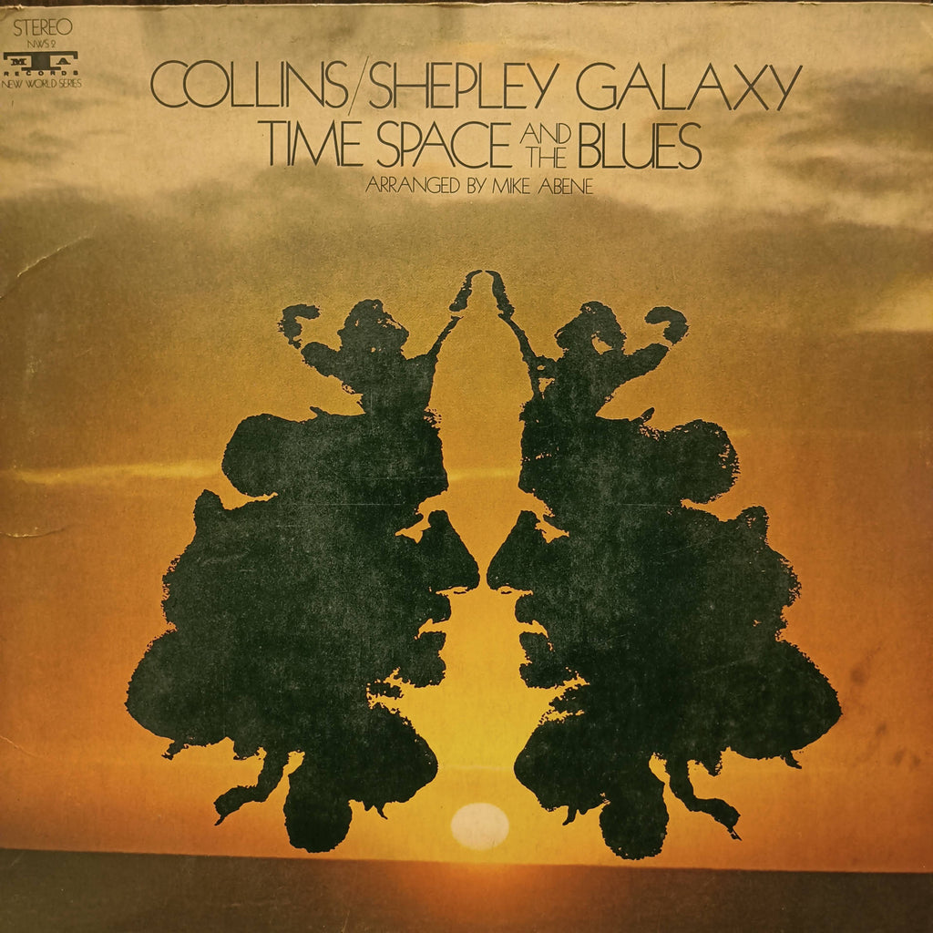 Collins-Shepley Galaxy – Time, Space And The Blues (Used Vinyl - VG+)