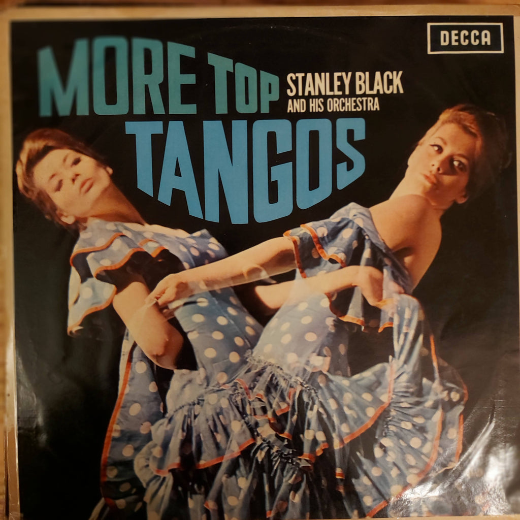 Stanley Black And His Orchestra – More Top Tangos (Used Vinyl - VG)