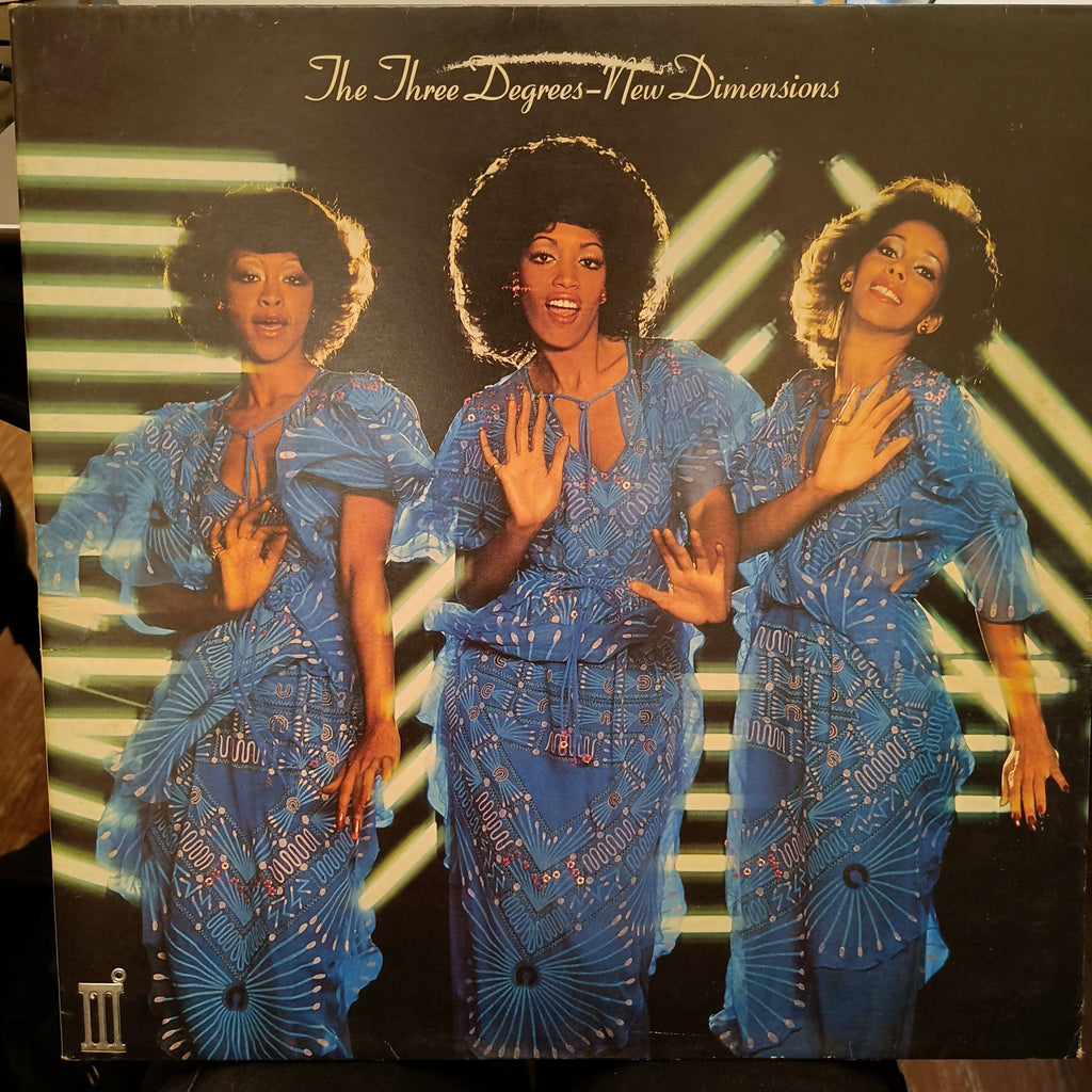 The Three Degrees – New Dimensions (Used Vinyl - VG) JS