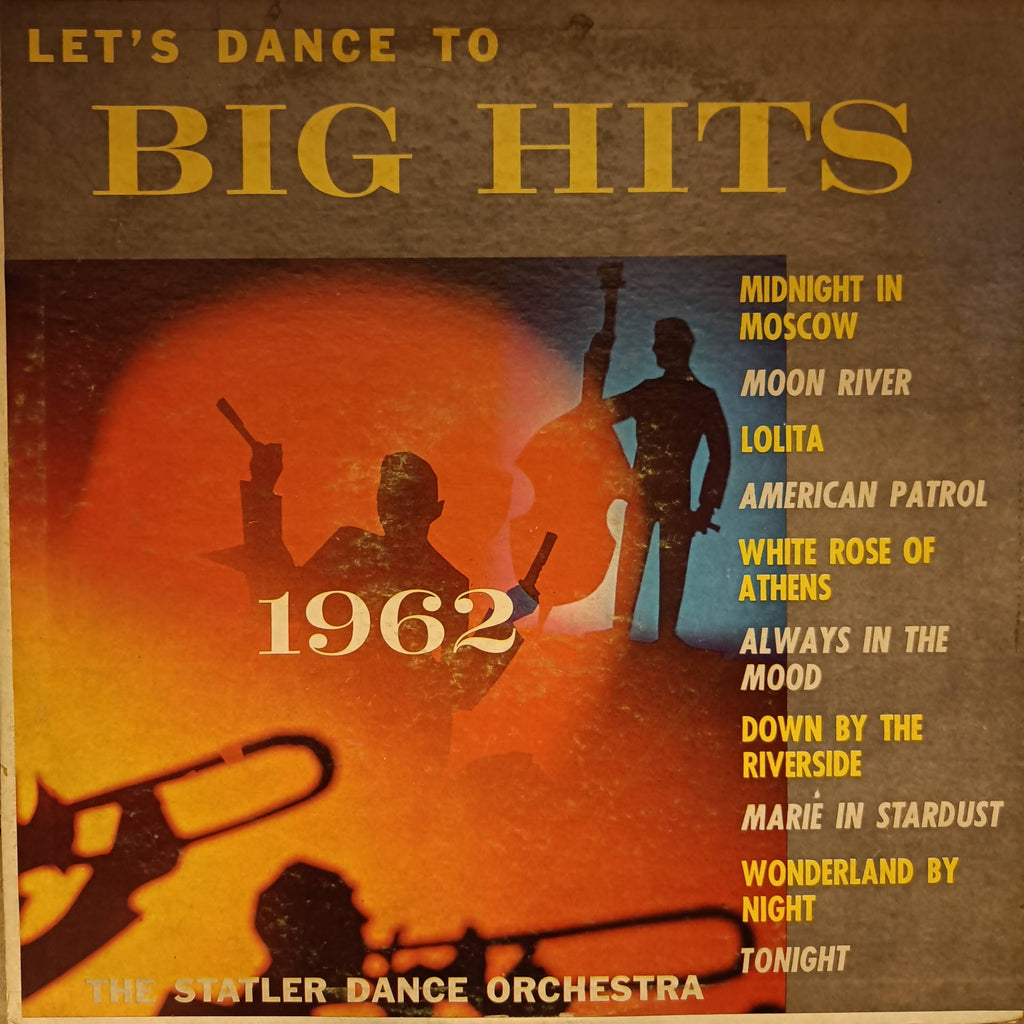 The Statler Dance Orchestra – Let's Dance To Big Hits 1962 (Used Vinyl - VG)