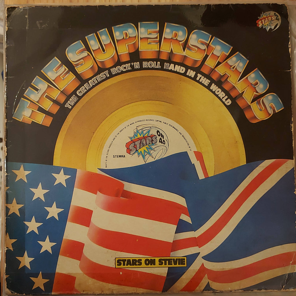 Stars On 45 – The Superstars (The Greatest Rock 'N Roll Band In The World) (Used Vinyl - VG) JS