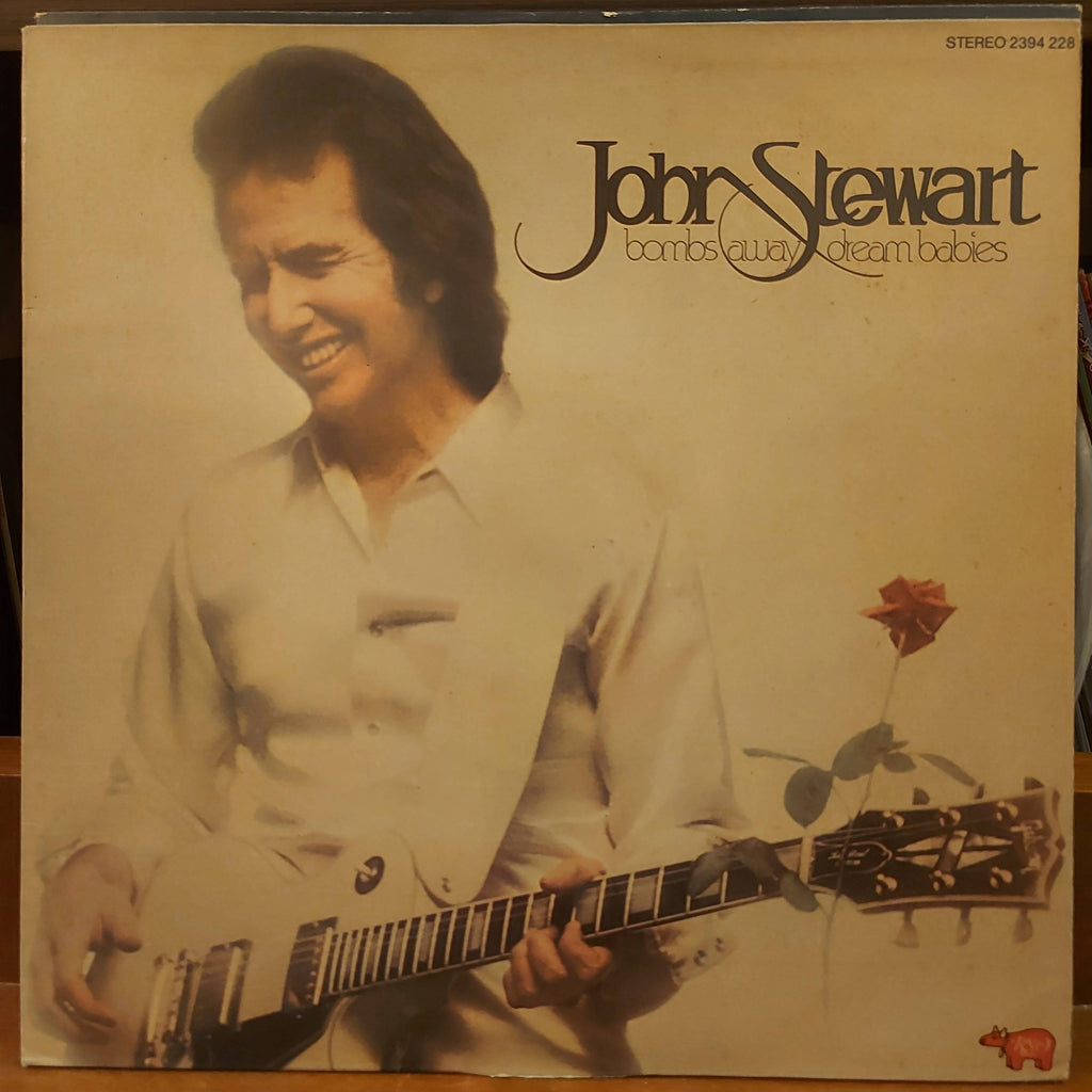 John Stewart (2) – Bombs Away Dream Babies (Used Vinyl - VG+)