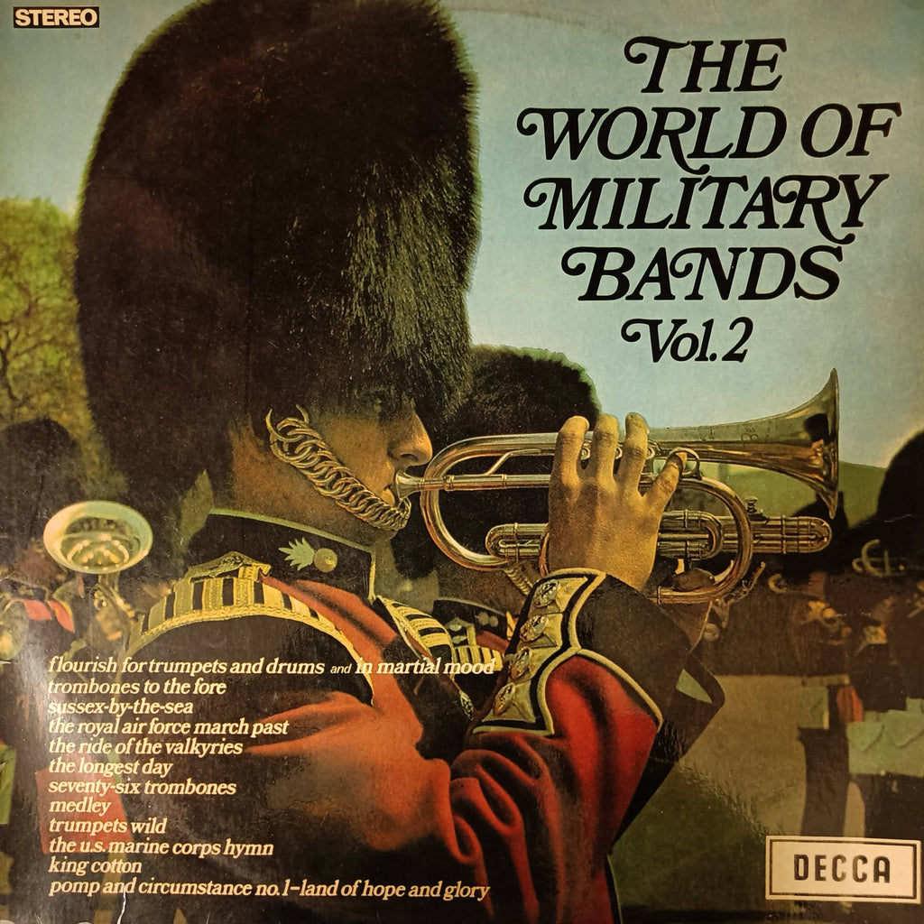 Various – The World Of Military Bands Vol. 2 (Used Vinyl - VG)